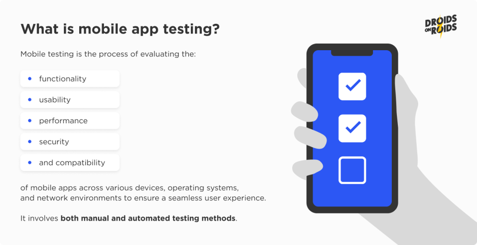 What is mobile app testing? Manual and automated testing 