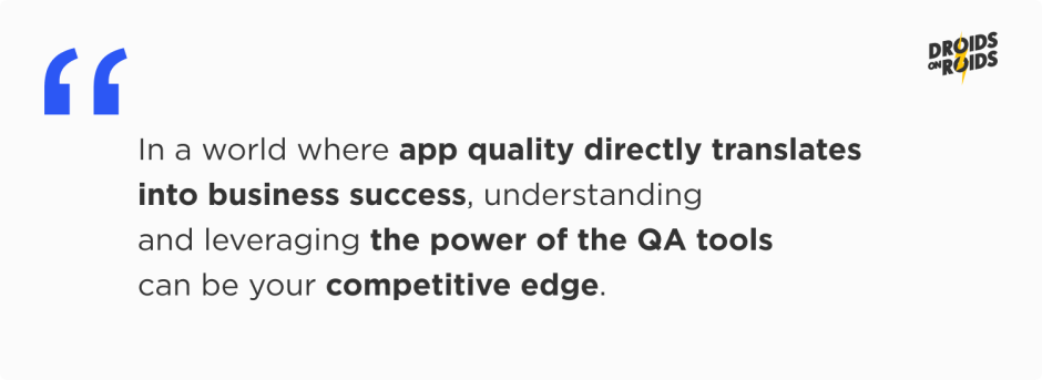 quote about QA manual testing tools